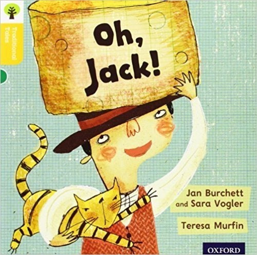 Oh, Jack! - Ort Stage 5 Traditional Tales Kel Ediciones