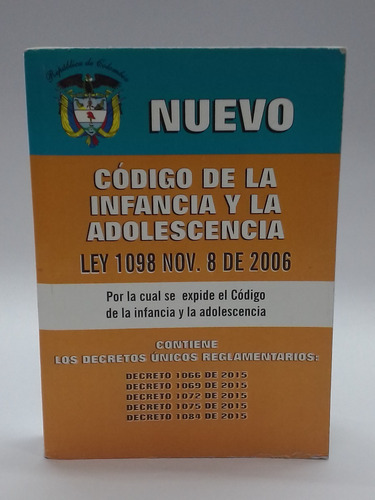 Nuevo Código De La Infancia Y La Adolescencia