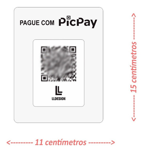 Imagem 1 de 3 de Placa Pic Pay Qrcode Em Acrilico E Mdf Para Pagamento