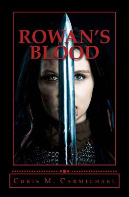 Libro Rowan's Blood - Carmichael, Chris M.