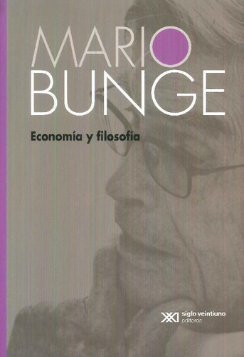 Libro Economía Y Filosofía De Mario Bunge