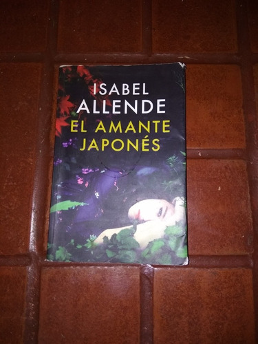 El Amante Japonés - Isabel Allende 