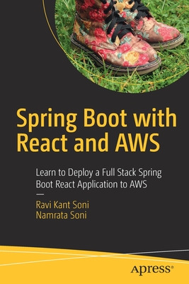 Libro Spring Boot With React And Aws: Learn To Deploy A F...