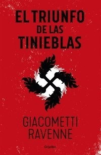El Triunfo De Las Tinieblas (trilogia Sol Negro 1) - Giac...