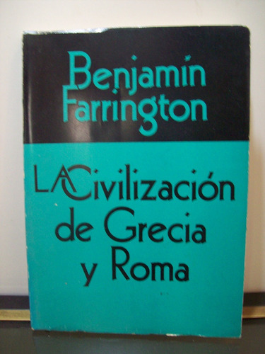 Adp La Civilizacion De Grecia Y Roma Benjamin Farrington