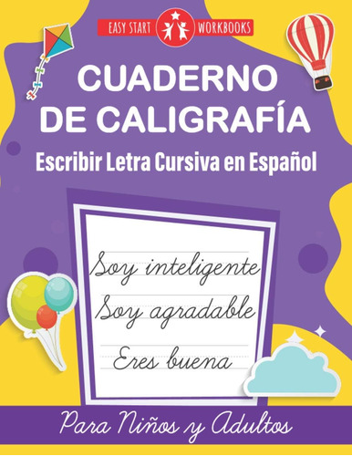 Libro: Cuaderno De Escribir Letra Cursiva En Español Para Y
