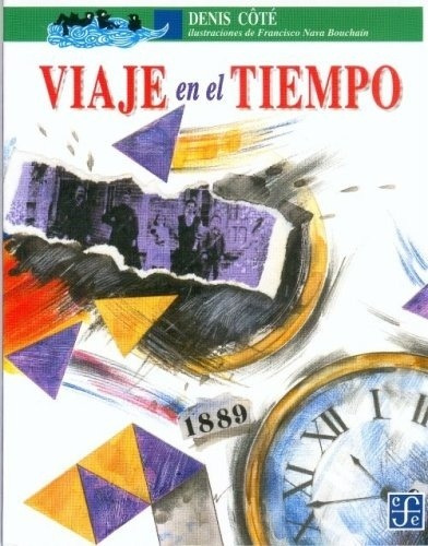 Viaje en el tiempo, de Cote. Editorial Fondo de Cultura Económica en español
