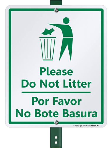 Letrero Bilingãe Lawnbossâ Por Favor, No Tirar Basura...