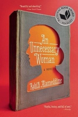 Libro An Unnecessary Woman - Alameddine, Rabih