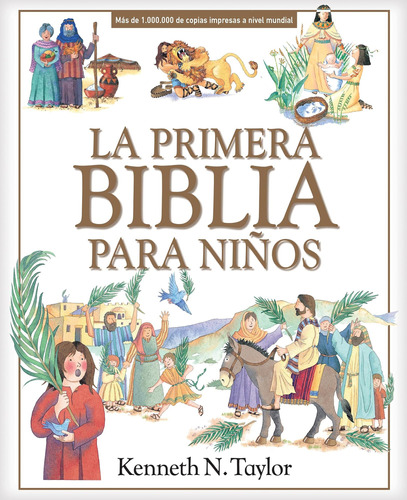 Libro: La Primera Biblia Para Niños (spanish Edition)