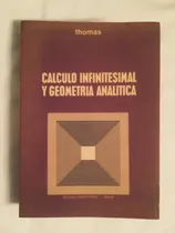 Comprar Cálculo Infinitesimal Y Geometría Analítica \u002F Thomas
