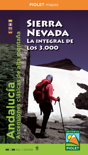 Sierra Nevada. La Integral De Los 3.000, De Piolet, Editorial. Editorial Piolet En Español