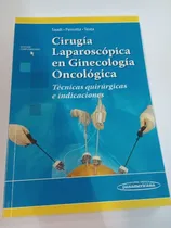 Comprar Cirugía Laparoscópica En Ginecología Oncológica - Saadi 