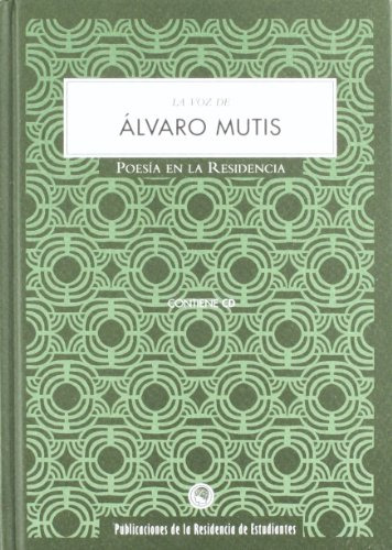 Libro La Voz De Alvaro Mutis (+cd) De Mutis Álvaro