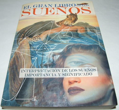 El Gran Libro De Los Sueños. Interpretación Significado 