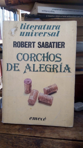 Corchos De Alegria - R. Sabatier