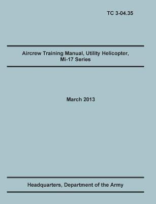 Libro Aircrew Training Manual, Utility Helicopter Mi-17 S...