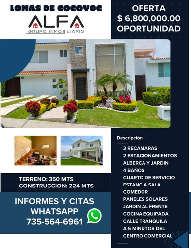 Super Casa En Venta, En Lomas De Cocoyoc