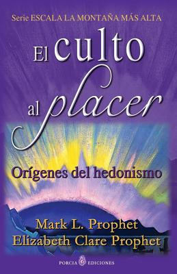 Libro El Culto Al Placer: Origenes Del Hedonismo - Prophe...