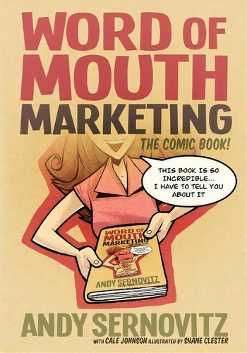 Word Of Mouth Marketing : The Comic Book, De Cale Johnson. Editorial Pressbox, Tapa Blanda En Inglés