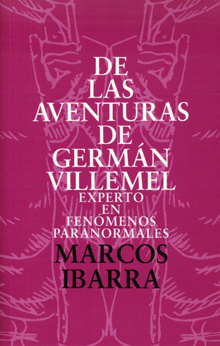 Las Aventuras De Germán Villemel, De, De Ibarra, Marcos. Editorial Yauguru, Tapa Blanda En Español