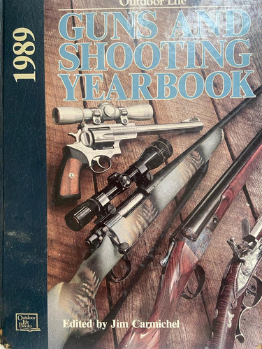 Jim Carmichel Guns And Shooting Yearbook 1989 Tapa Dura