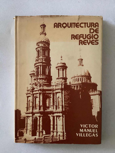 Libro - Arquitectura De Refugio Reyes