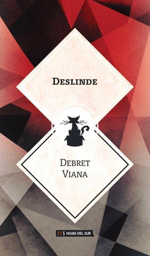 Deslinde - Viana Debret