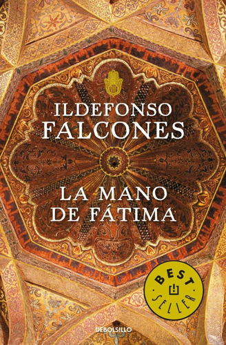 La Mano De Fatima (bolsillo) - Ildefonso Falcones