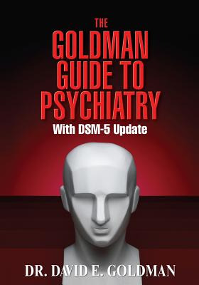 Libro The Goldman Guide To Psychiatry Wtih Dsm-5 Update -...