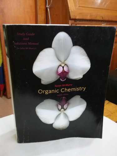 Quimica Organica Mc Murray Solucionario 8 Ed  Ingles