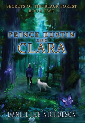 Libro Prince Dustin And Clara: Secrets Of The Black Fores...
