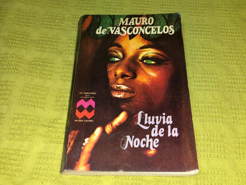 Lluvia De La Noche - Mauro De Vasconcelos - Macondo