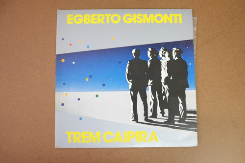 Egberto Gismonti Trem Caipira - Vinil Disco Lp 1985