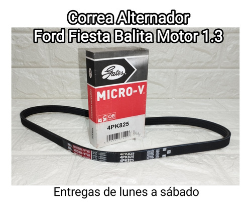 Correa Alternador Ford Fiesta Balita Motor 1.3 4pk825 Gates