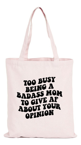 Bolso Totebag Bad Ass Mamá