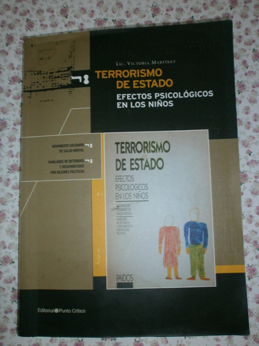 Terrorismo Del Estado - Efectos Psicológicos En Los Niños 