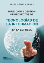 Comprar Dirección Y Gestión De Proyectos De Tecnologías De La Inf...