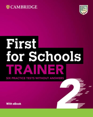 First For Schools Trainer 2 Six Practice Tests Wit, De Vvaa. Editorial Cambridge, Tapa Blanda En Inglés, 9999