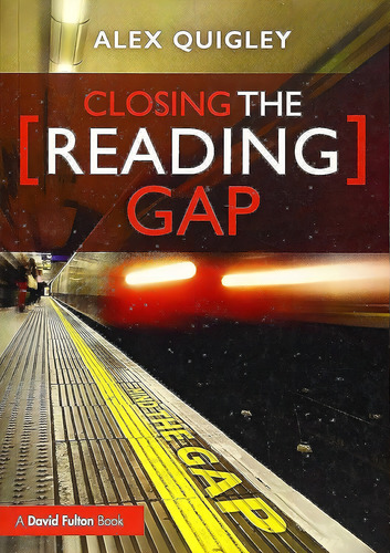 Closing The Reading Gap, De Alex. Editorial Routledge, Tapa Blanda En Inglés