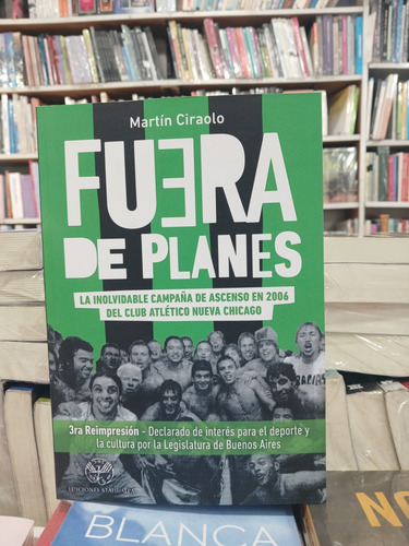 Fuera De Planes - Martín Ciraolo - Ediciones Atahualpa