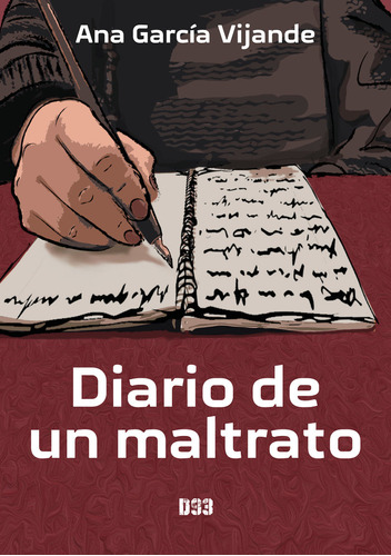 Libro Diario De Un Maltrato - Garcã­a Vijande, Ana