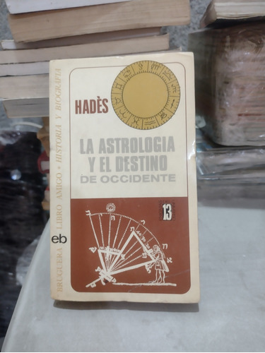 La Astrología Y El Destino De Occidente Hades B37s