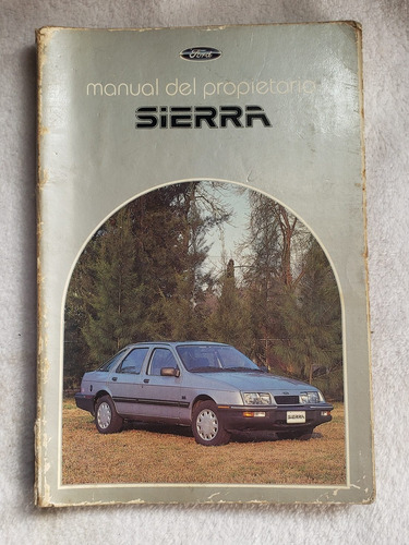Manual Del Propietario Y Guantera Original Ford Sierra 1988 