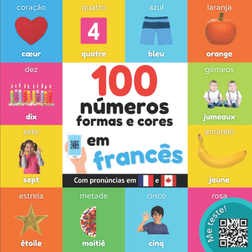 100 Números, Formas E Cores Em Francês: Livro De Ilustrações
