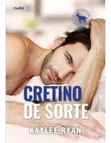 Cretino De Sorte, De Kaylee Ryan. Editorial Charme, Tapa Mole En Português