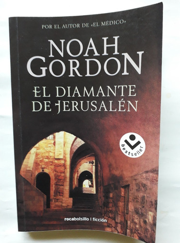 Noah Gordon El Diamante De Jerusalem Impecable Unico Dueño