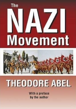 The Nazi Movement - Theodore Abel