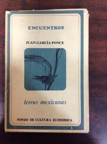 Encuentros, Juan Garcia Ponce 