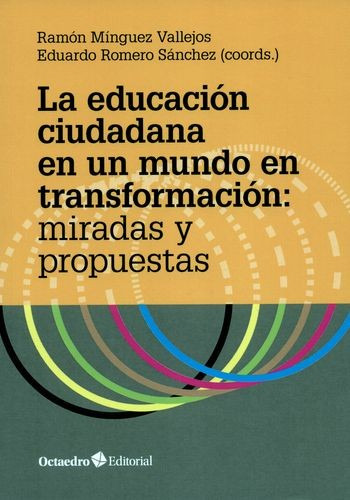 Libro Educación Ciudadana En Un Mundo En Transformación: Mi